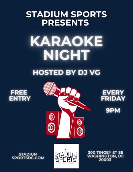 Friday Karaoke Night with DJ VG at 9pm Stadium Events Washington DC
