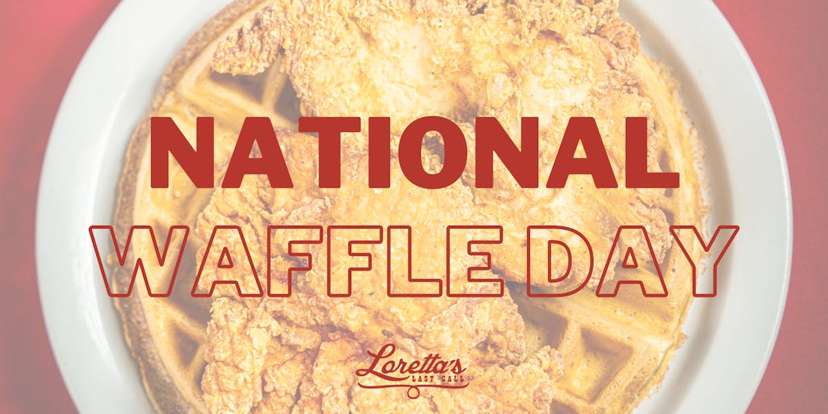 National Waffle Day