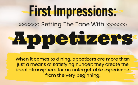 set the tone with appetizers