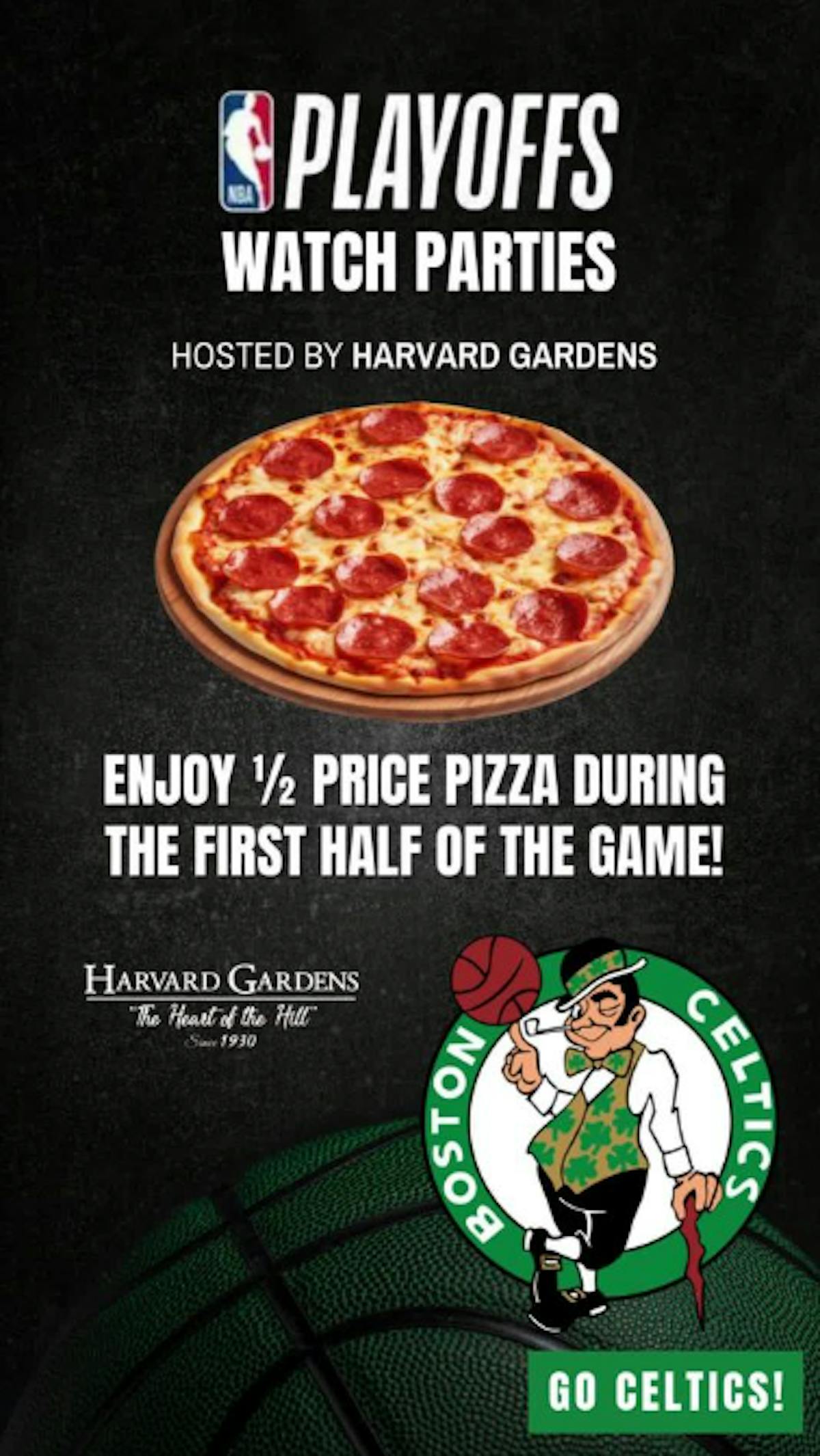 Half-off pizza for the Celtics game at Harvard Gardens