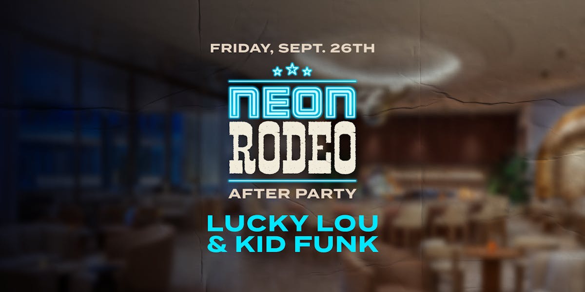 Neon Rodeo After Party Bel-Aire