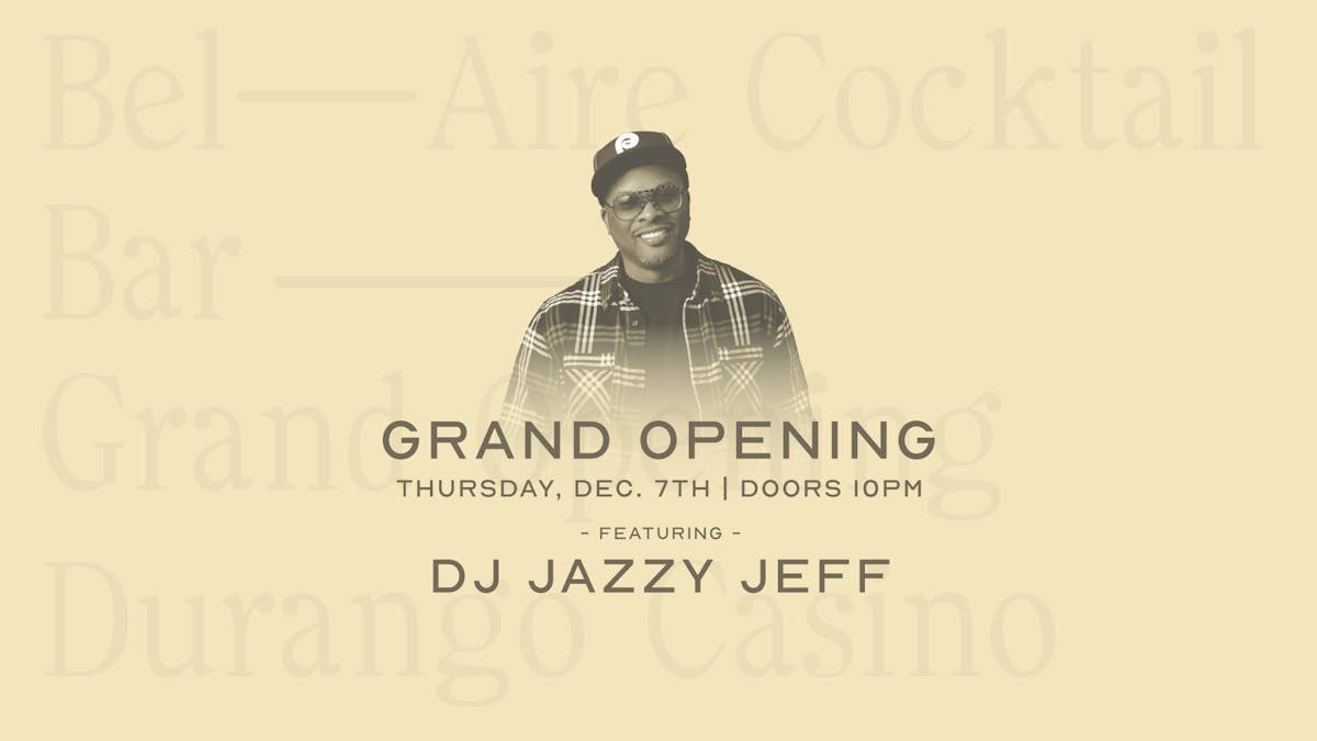 Grand Opening with DJ Jazzy Jeff at Bel-Aire Lounge in Las Vegas