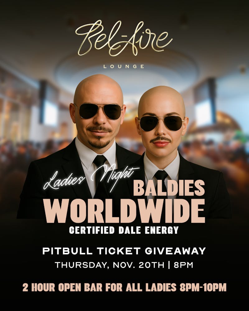 Promotional poster for Baldies Worldwide 2 at Bel-Aire Lounge featuring two people styled as Pitbull under the lounge’s gold logo, announcing a ladies night with a two-hour open bar and Pitbull ticket giveaway on Thursday, November 20 at 8 PM.