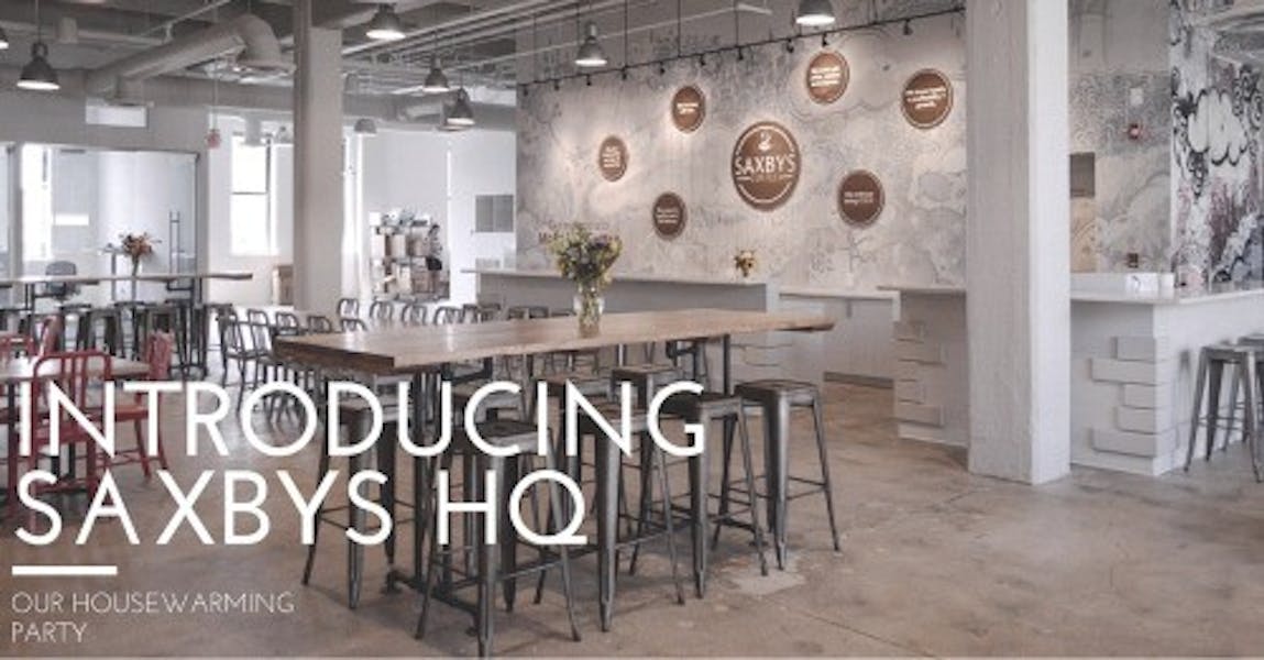 Introducing Saxbys HQ Saxbys A Certified B Corp with a Mission to