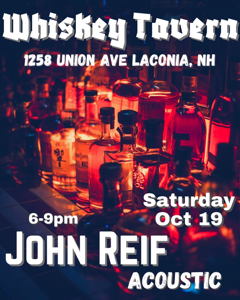 John Reif Whiskey Tavern Grill & Bar in Laconia, NH