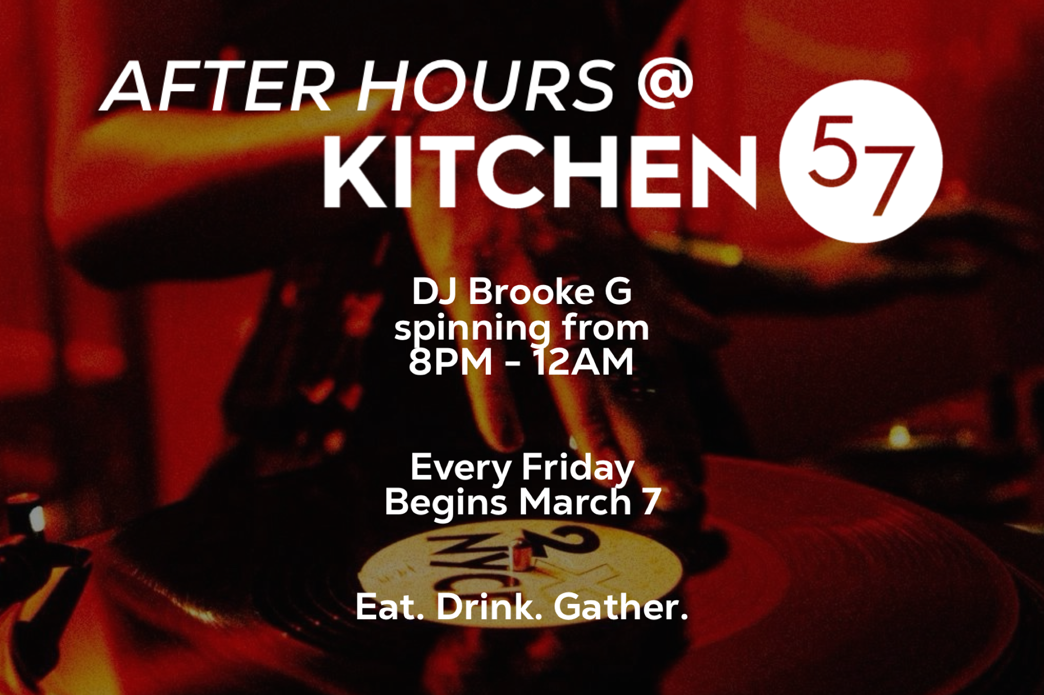 After Hours @ Kitchen 57 | Kitchen 57 | Restaurant in South Miami, FL