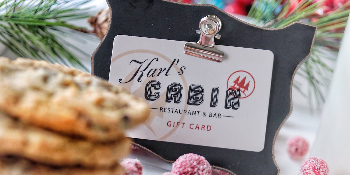 Karls Cabin Gift Cards in Plymouth, MI
