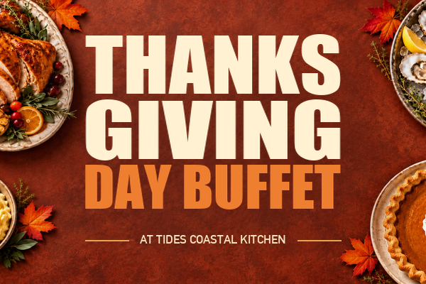 Thanksgiving Buffet at Tides Coastal Kitchen | Virginia Beach