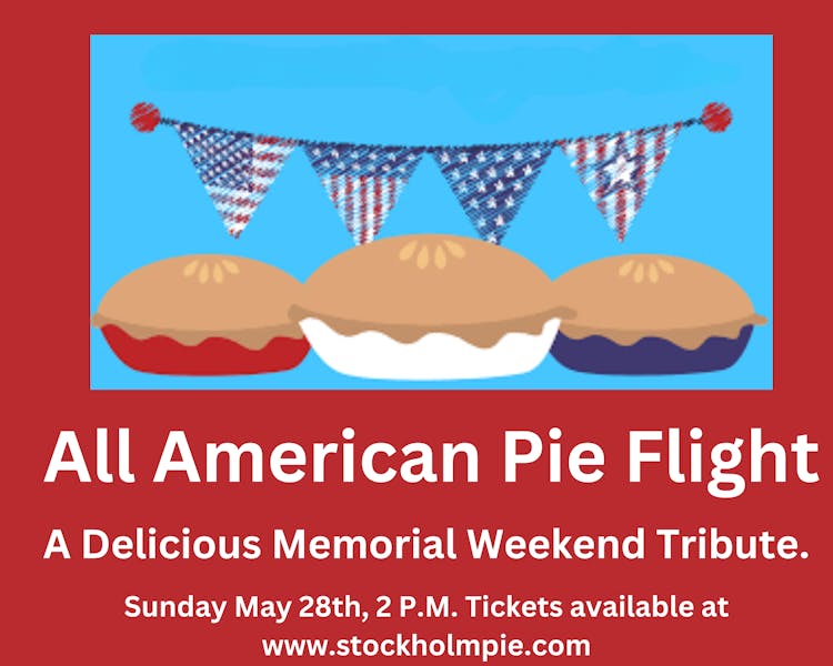 All American Pie Flight A Delicious Memorial Weekend Tribute