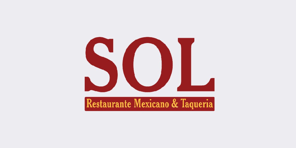 Sol Restaurante Mexicano & Taqueria - Montgomery restaurant logo - View nutrition facts, calories, and macros for menu items at 3962 Atlanta Hwy Montgomery, AL 36109