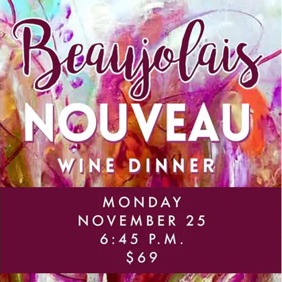 Beaujolais Nouveau Wine Dinner 11-2019