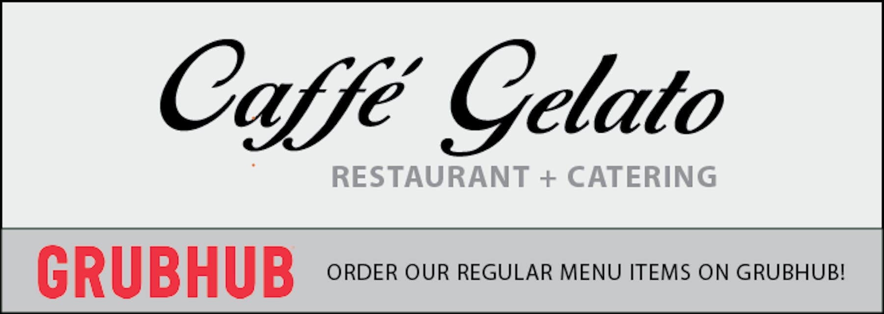 Order Caffe Gelato online with GrubHub