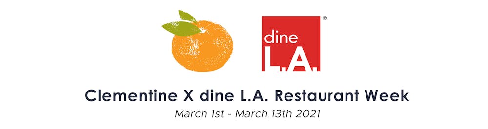 dine la and clementine spring menu