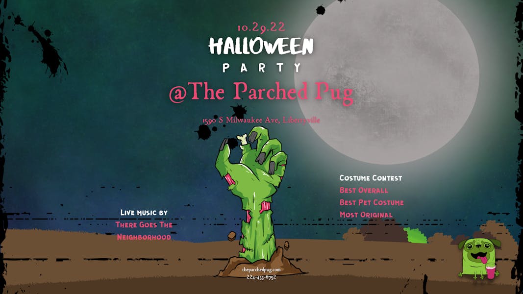 Halloween Party! The Parched Pug Gastropub in Libertyville, IL
