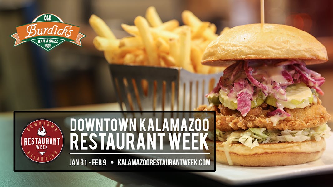 Kalamazoo Restaurant Week with Old Burdick&#39;s! | Old Burdick&#39;s - Bar & Grill with two locations ...