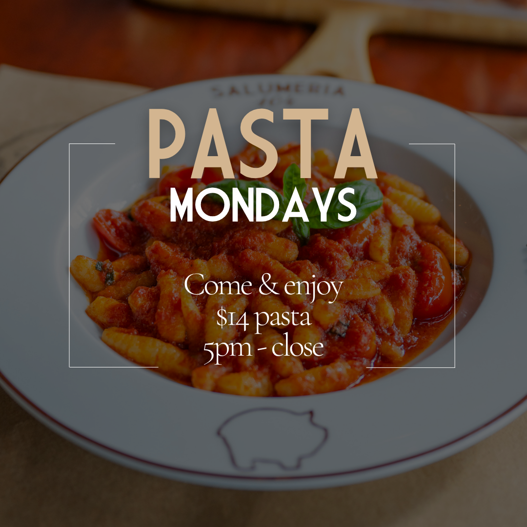 PASTA MONDAYS | Salumeria 104 | Italian Restaurant with locations in ...