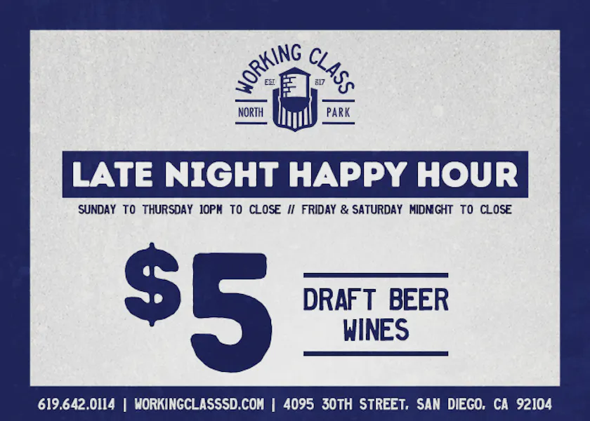 Late Night Happy Hour Working Class