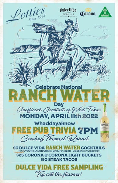 Ranch Water Day Monday April 11th 2022 Lottie's Classic Chicago Bar