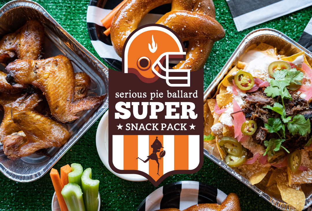 Super Bowl Snack Pack | Serious Pie | Pizza Restaurant in Seattle, WA