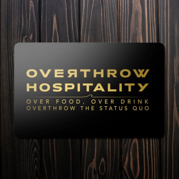 Overthrow Hospitality Restaurant Gift Cards