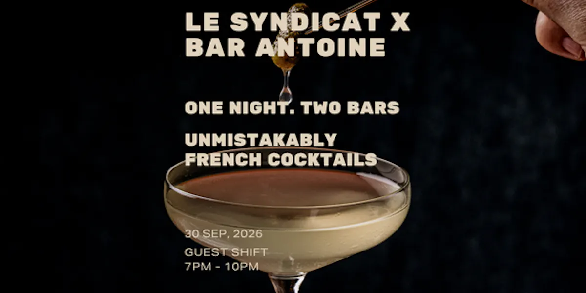 Le Synidcat x Bar Antoine | Mayfair Cocktail Bar