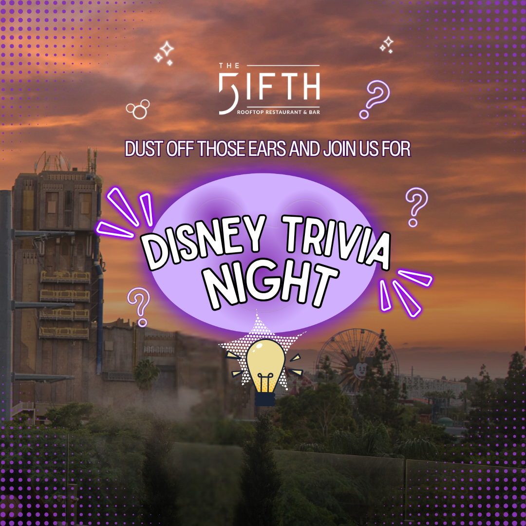 Disney Trivia Night graphic at The FIFTH rooftop bar in Anaheim featuring sunset views of the Disneyland® Resort skyline.