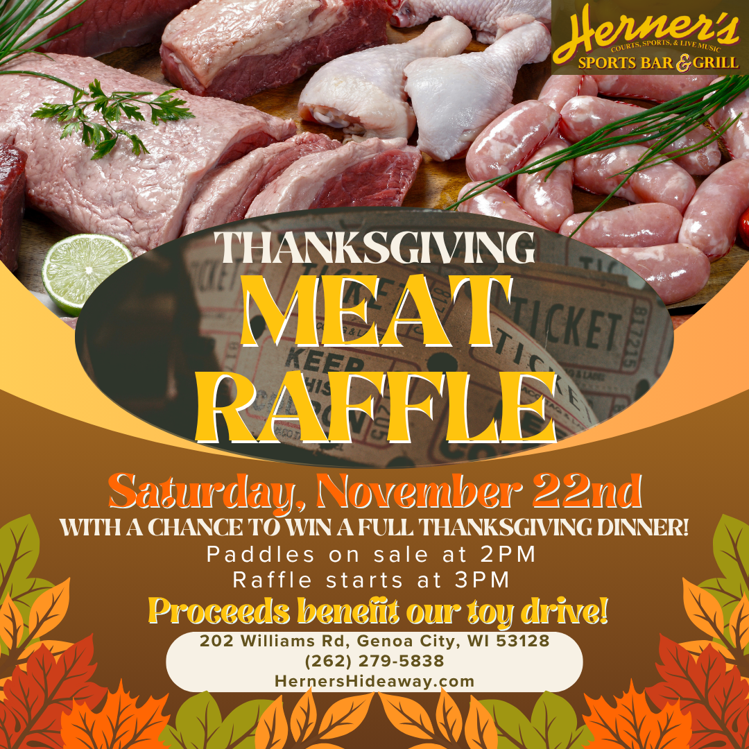 Thanksgiving Meat Raffle - Sat, Nov 22nd 2PM | Herner's Hideaway