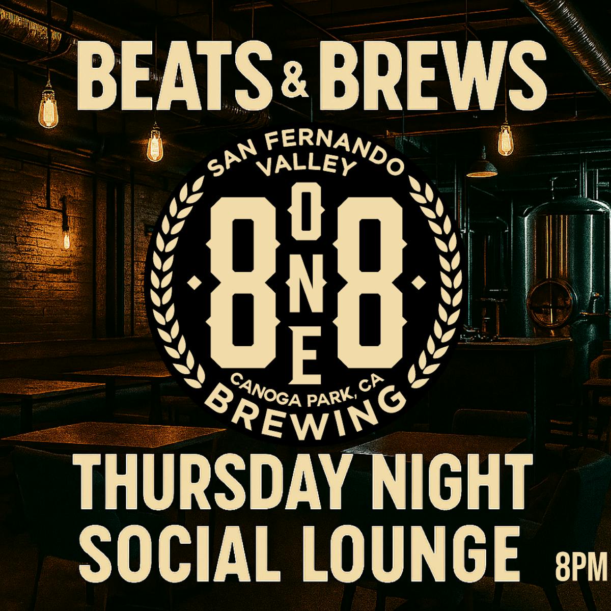 Beats & Brews: Thursday Night Social Lounge at The Valley’s Brewery