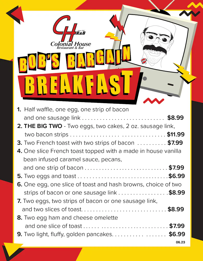 Bob's Bargain Breakfast Colonial House Restaurant & Bar American