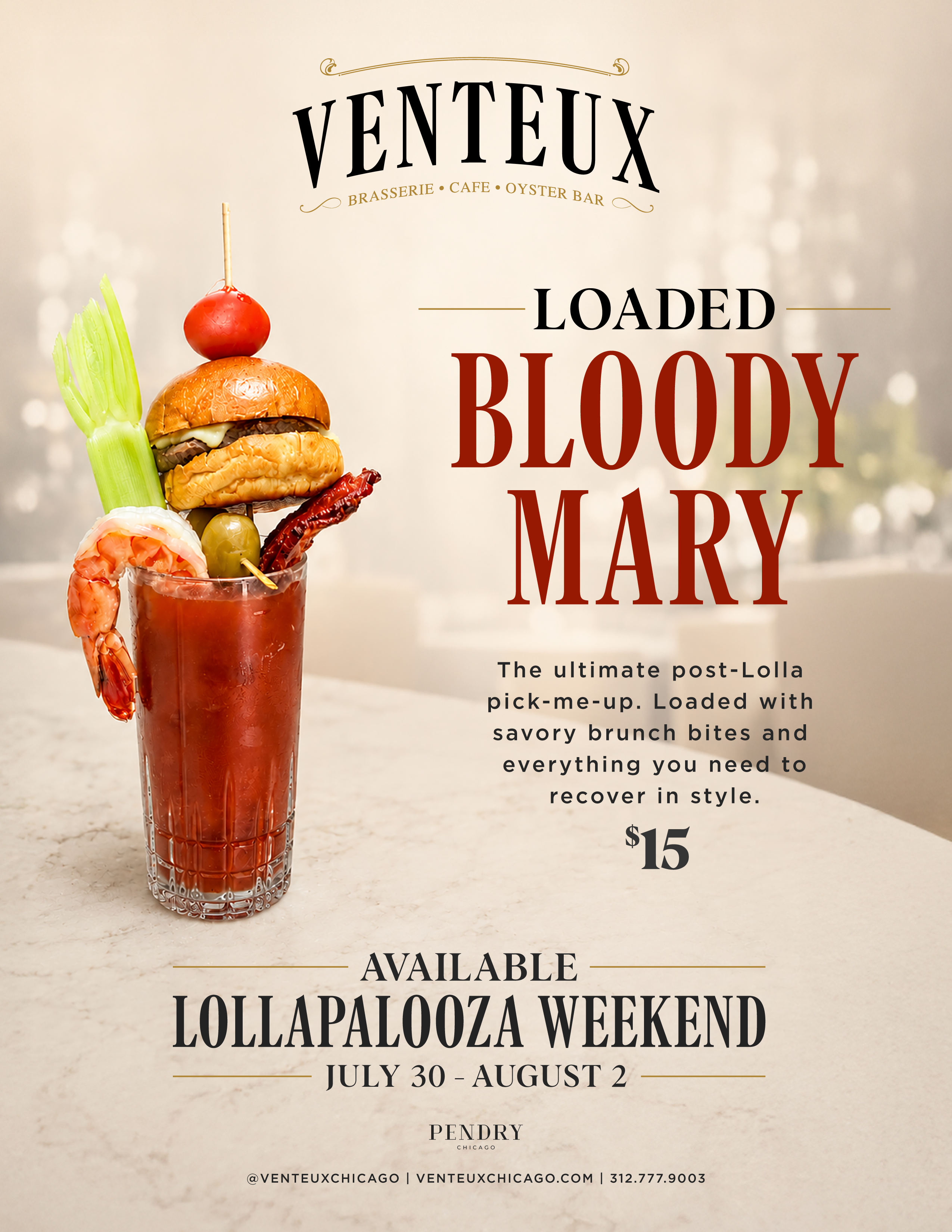 Loaded Bloody Mary at Venteux garnished with a shrimp, celery, olive, bacon, cheeseburger slider and cherry tomato, available for $15 during Lollapalooza weekend, July 30–August 2.