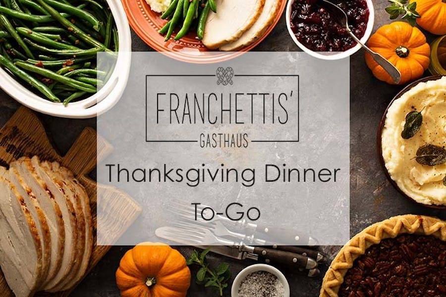 Enjoy Thanksgiving Dinner From Franchettis’ November 2, 2020