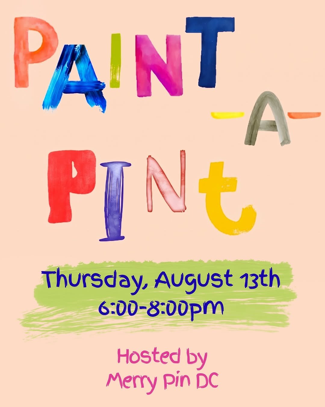 Paint-a-Pint at Dacha Beer Garden Shaw