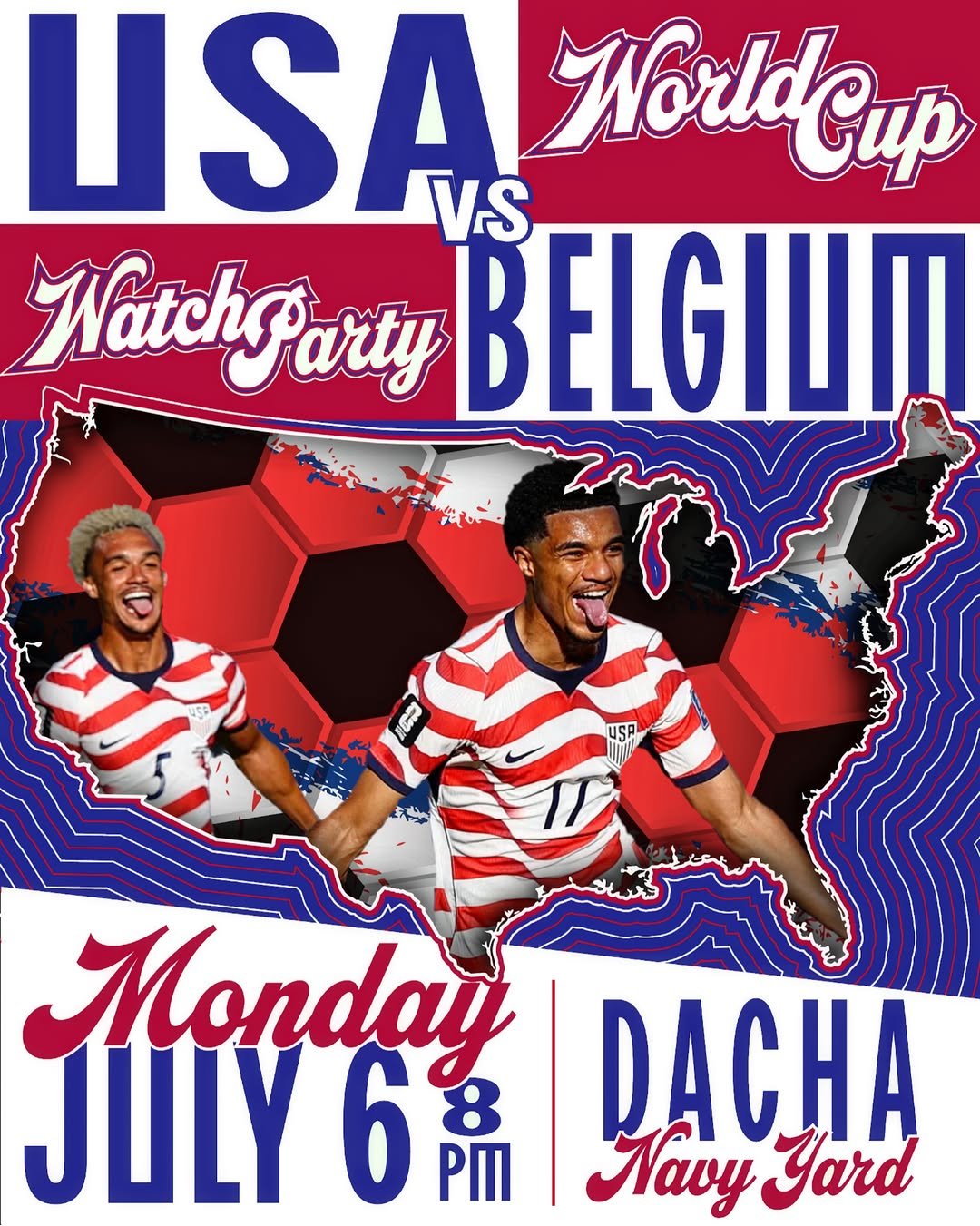 Dacha Navy Yard Hosts Team USA vs Belgium: FIFA World Cup Round 16 Watch Party
