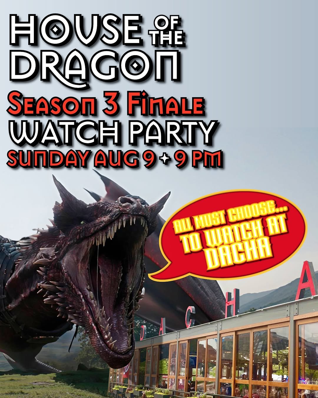 House of the Dragon Watch Party at Dacha Navy Yard