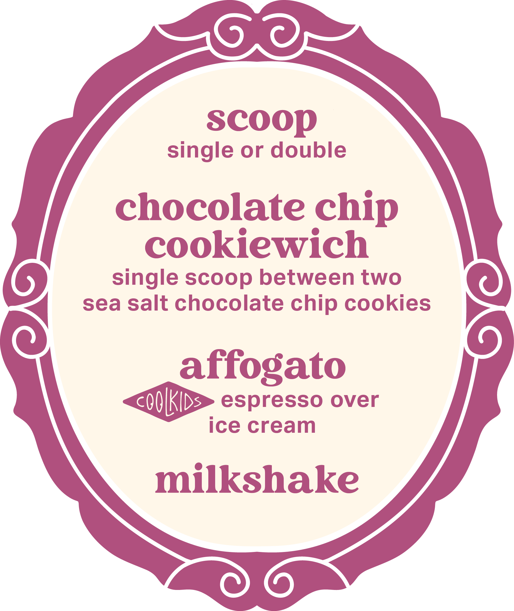 ice cream by the scoop, cookiewich, affogato or milkshake