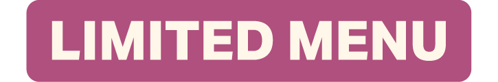 LIMITED MENU AVAILABLE