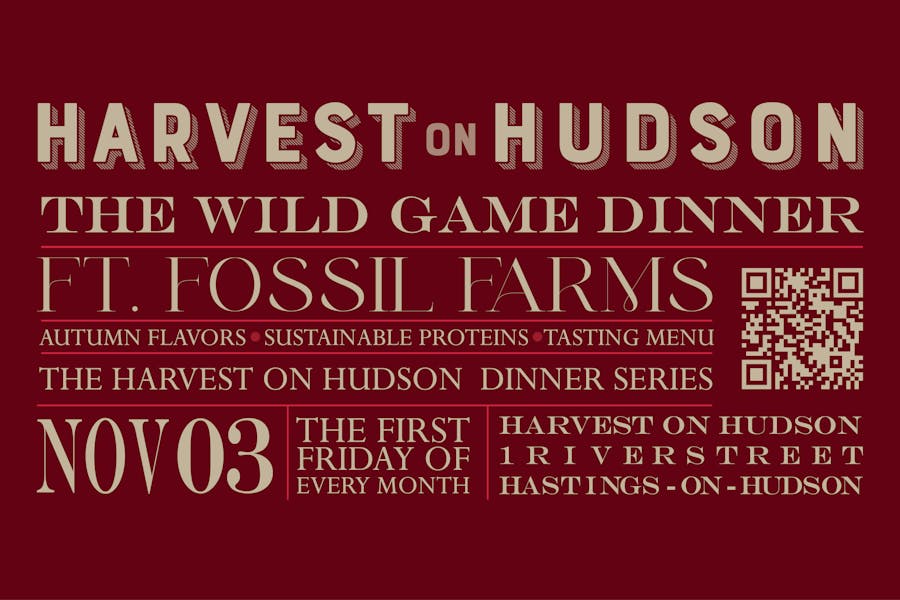 Dinner Series The Wild Game Dinner Harvest on Hudson Italian