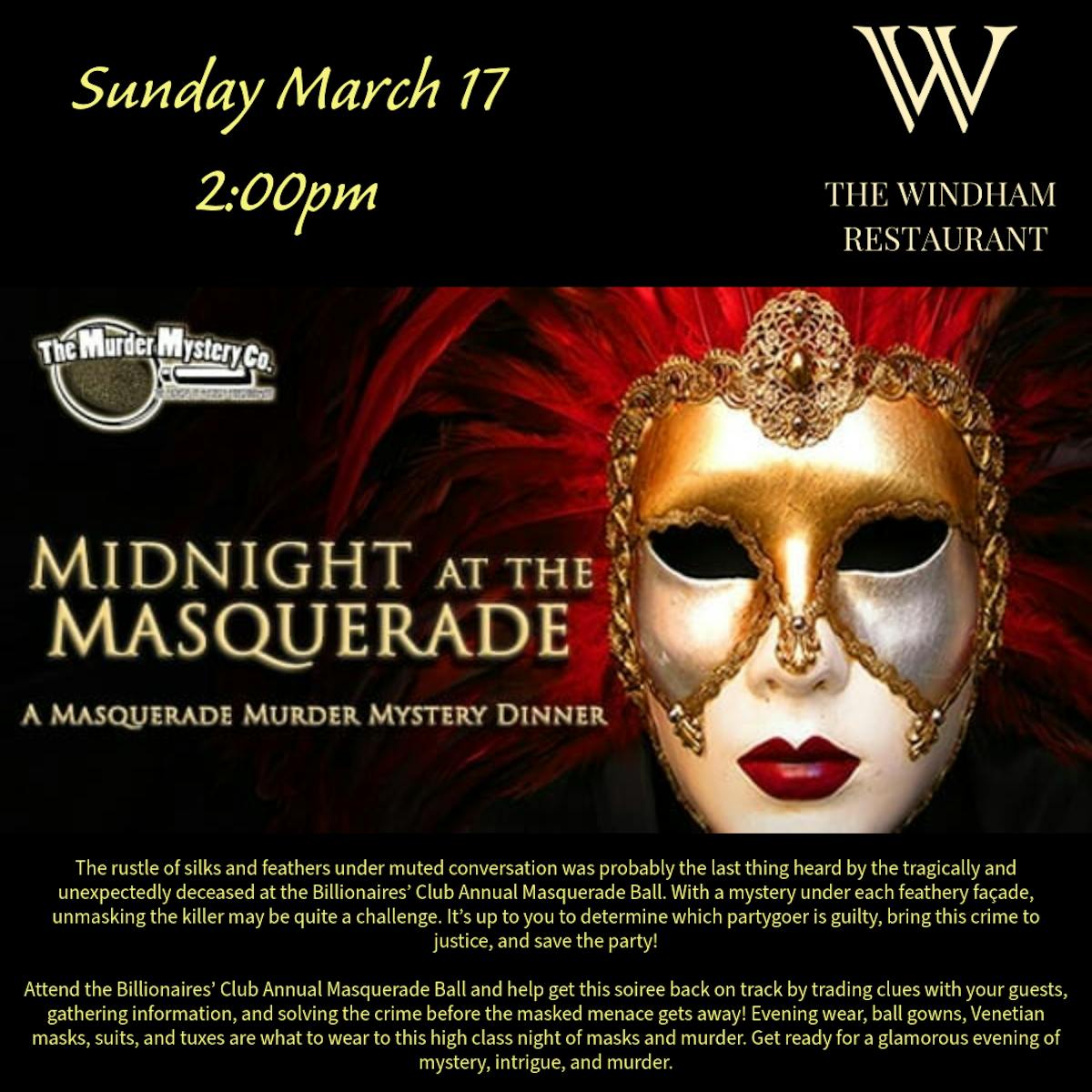 Masquerade Ball - Murder Mystery Night - Mar 17 | Windham Restaurant ...