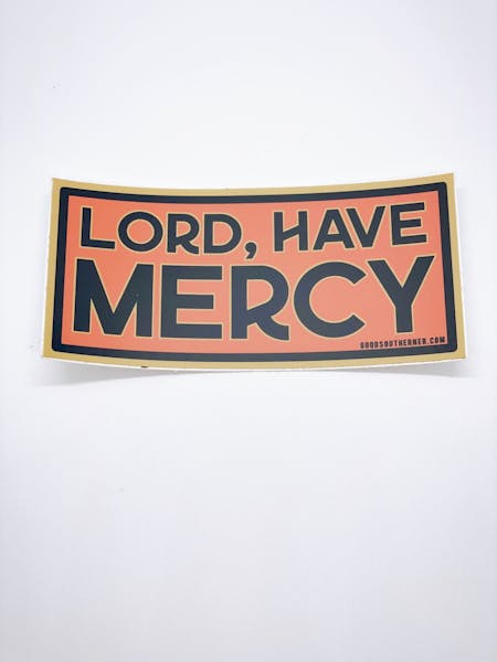 Lord Have Mercy Sticker Mason's Restaurant & Grocery American