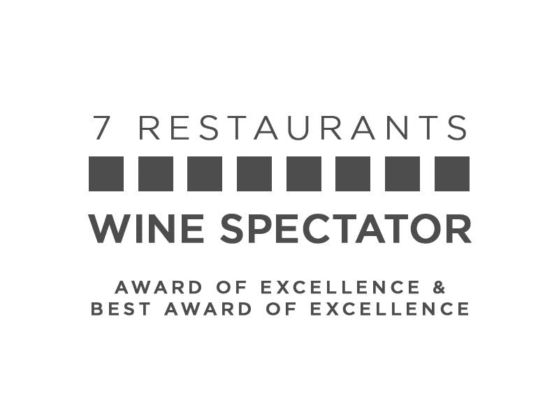 7 Restaurants Wine Spectator Award of Excellence & Best Award of Excellence