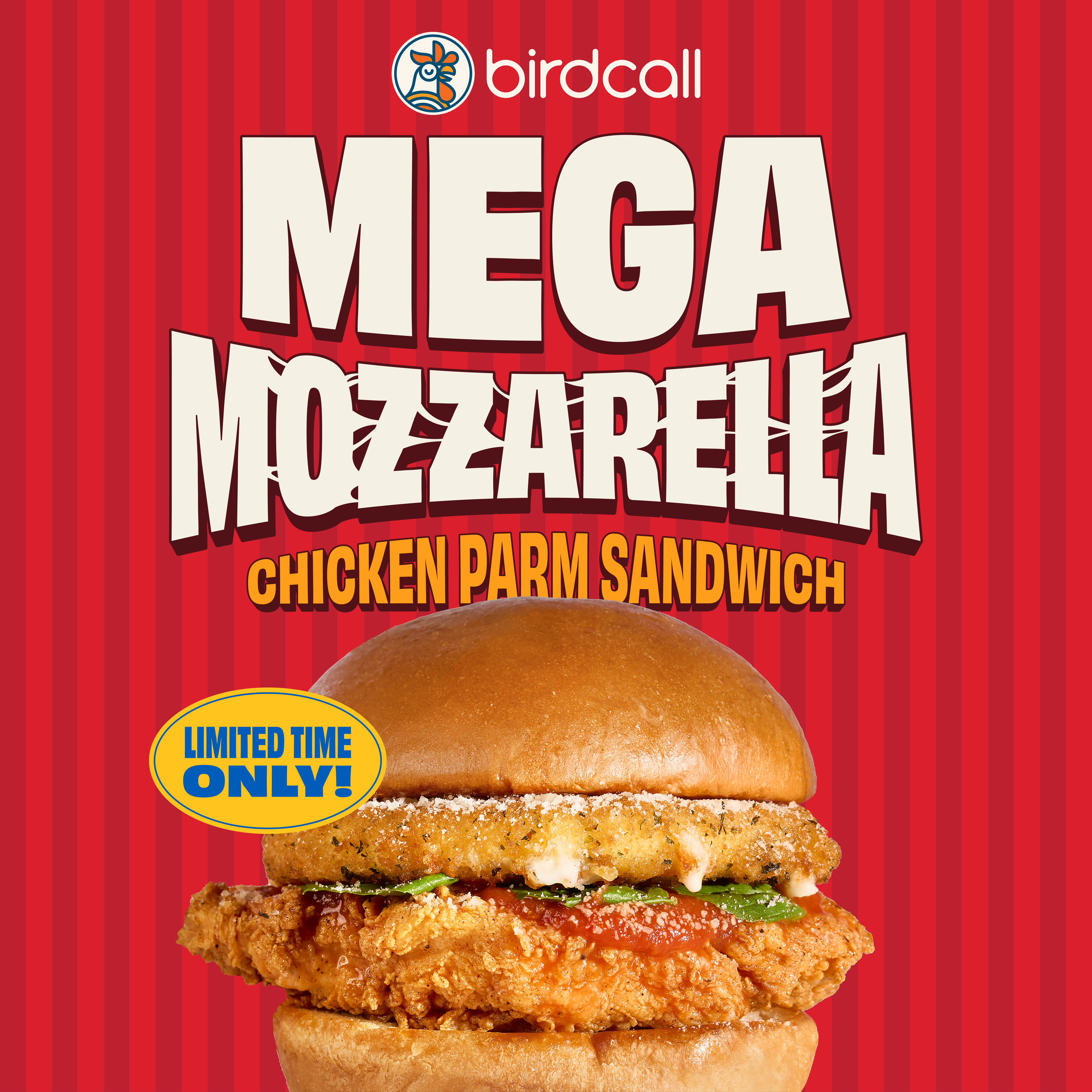 Mega Mozzarella Chicken Parm Sandwich. Limited-time only!