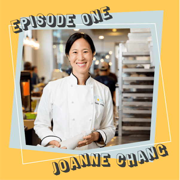 S. 1 Ep. 1 Joanne Chang (Flour Bakery) Gourmand Community