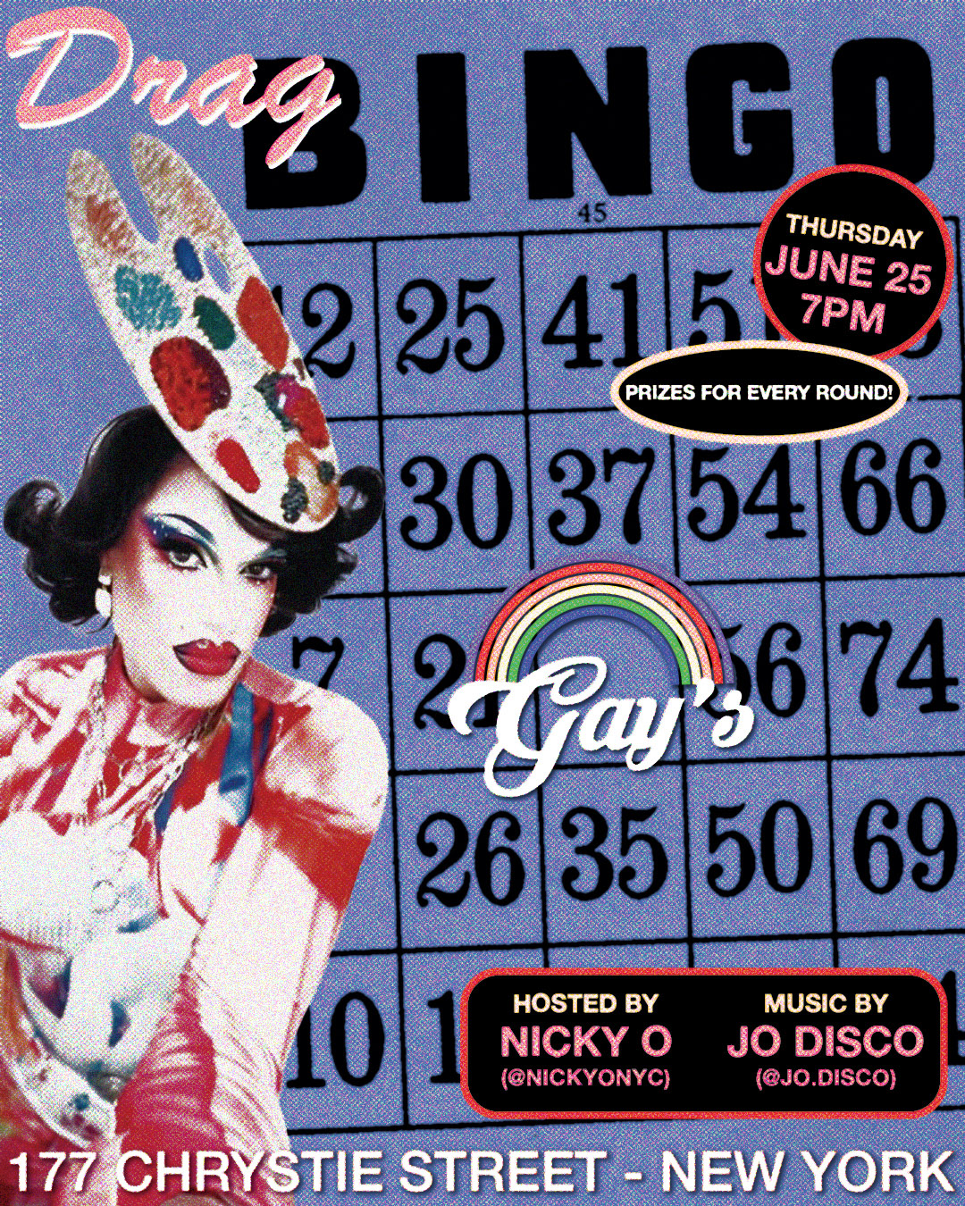 Drag Bingo at Gay's   Thursday 7PM  Prizes for every round!  Hosted by @nickyonyc  Music by @jo.disco