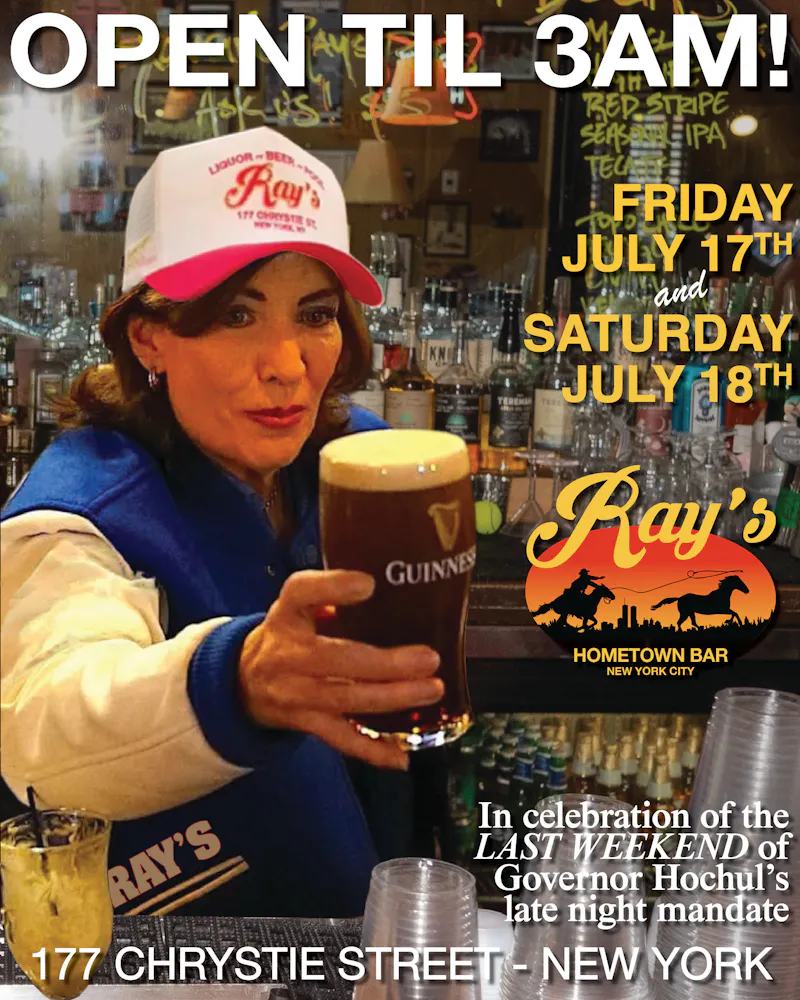 Open Til 3am! In celebration of the LAST weekend of Governor Hochul's late-night mandate