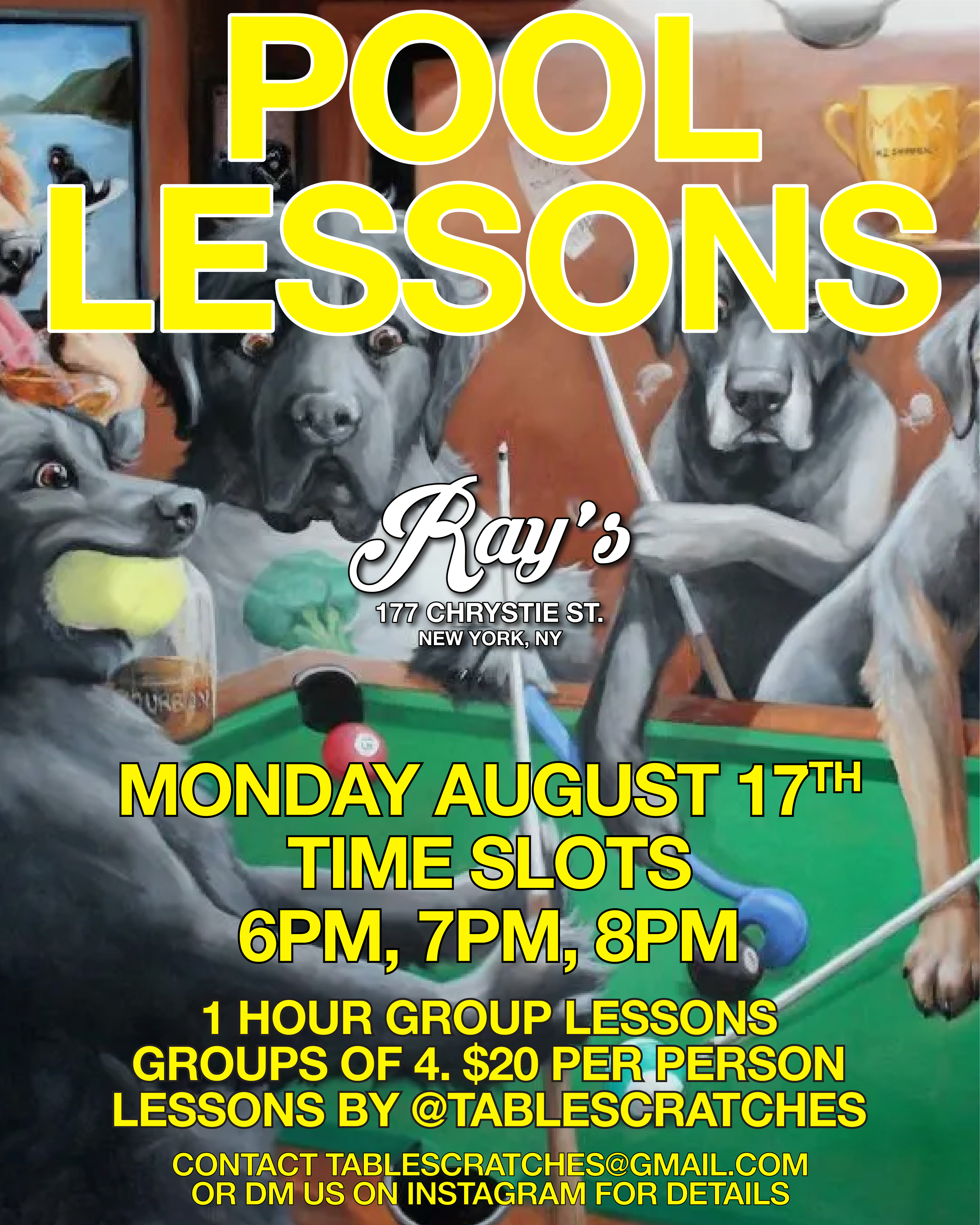 Pool Lessons  Monday 8/17 6PM, 7PM, 8PM  1 Hour Group Lessons // Groups of 4 $20 per person  lessons by @tablescrathces  contact tablescrathces@gmail.com  or DM us on Instagram for details