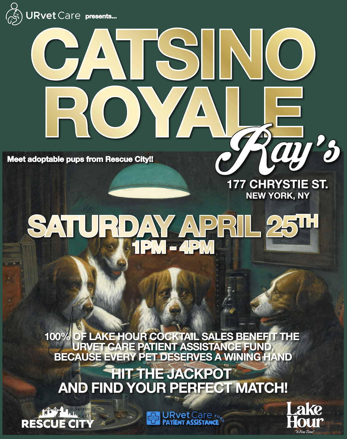 Meet adoptable pups from  rescue city  this saturday, 4/25, 1pm- 4pm   100% of lake hour cocktail sales   benefit the Urvet Care Patient Assistance Fund,  because every pet deserves a winning hand    hit the jackpot and find your perfect match