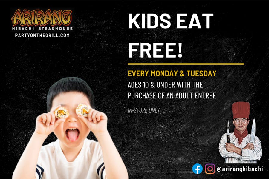 Kids Eat Free | Arirang Hibachi Steakhouse