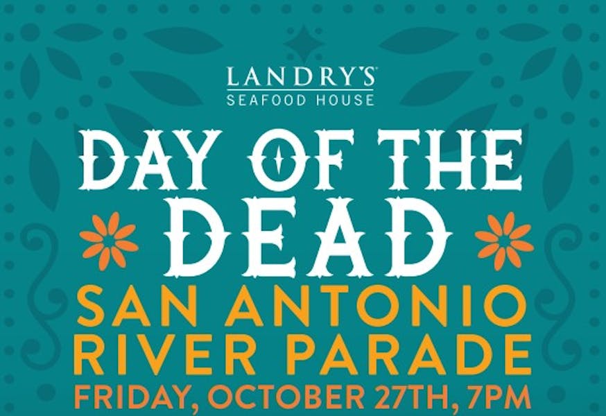 Day of The Dead River Parade Landry's Seafood Seafood Restaurant in