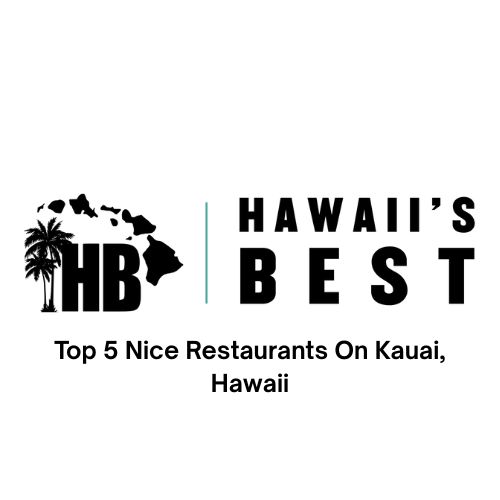 Nice Restaurant on Kauai