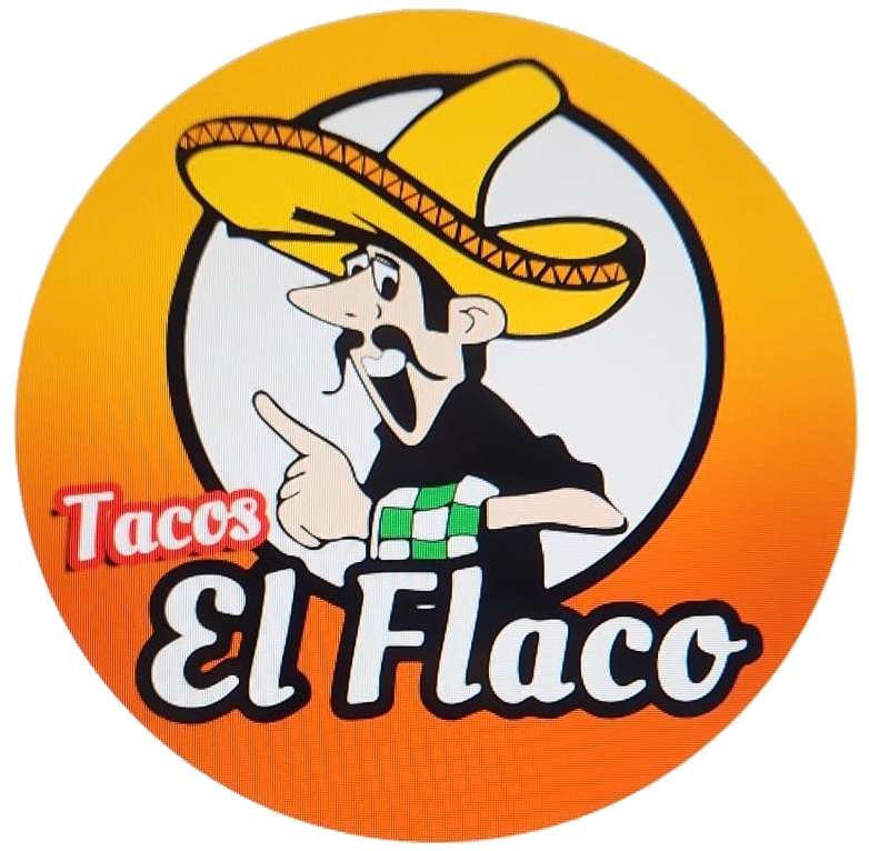 TACOS EL FLACO